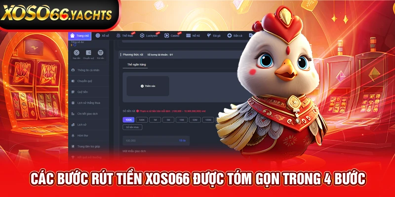Các bước rút tiền Xoso66 được tóm gọn trong 4 bước Các bước rút tiền Xoso66 được tóm gọn trong 4 bước